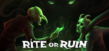 Rite or Ruin