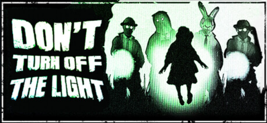 Don't Turn Off The Light